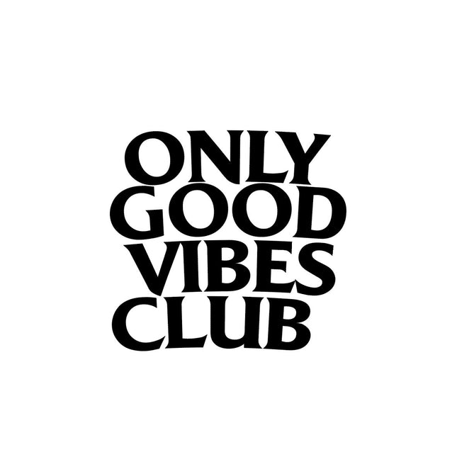 Siirtokalvotarra "Only Good Vibes Club"